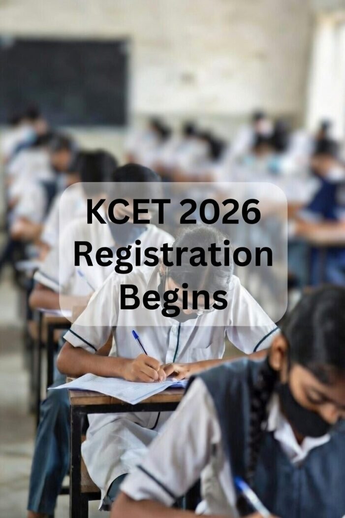 KCET 2026 Registration Begins Today: Key Details for Aspiring Students in Karnataka