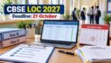CBSE Issues Fifth Reminder for Class 10 and 12 LOC Submission; Deadline October 21