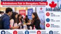 Canadian Universities & Colleges Admissions Fair 2026 Being Held in Bengaluru Today
