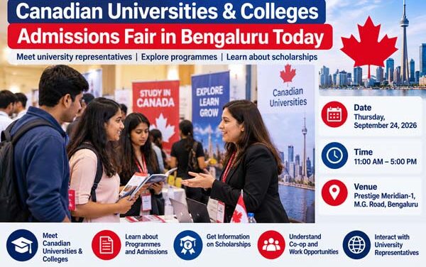 Canadian Universities & Colleges Admissions Fair 2026 Being Held in Bengaluru Today