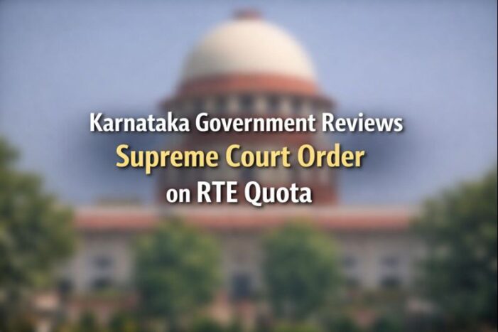 Karnataka Government Reviews Supreme Court Order on RTE Quota