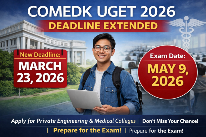 COMEDK UGET 2026 Deadline Extended
