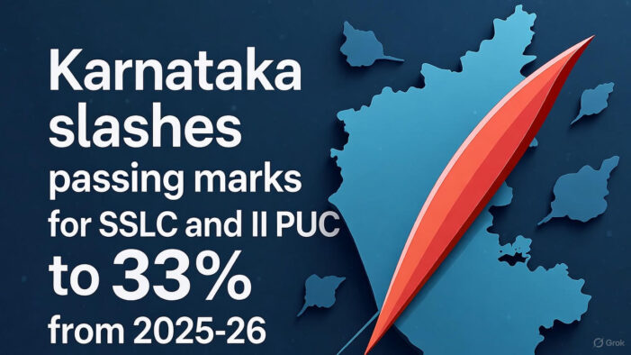 Karnataka Slashes Passing Marks for SSLC and II PUC to 33% from 2025-26: A Game-Changer for Students
