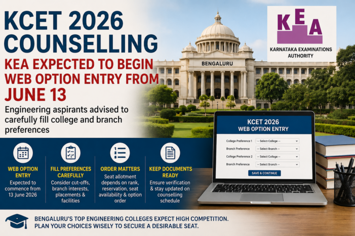 KCET 2026 Counselling: KEA Expected to Begin Web Option Entry from June 13; Bengaluru Engineering Aspirants Urged to Prioritise Choices