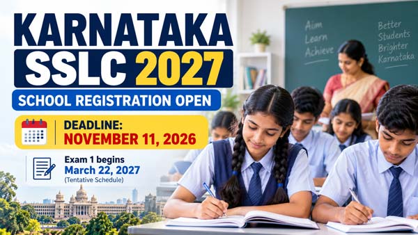 Karnataka SSLC 2027 Registration Begins; Schools Must Apply by November 11