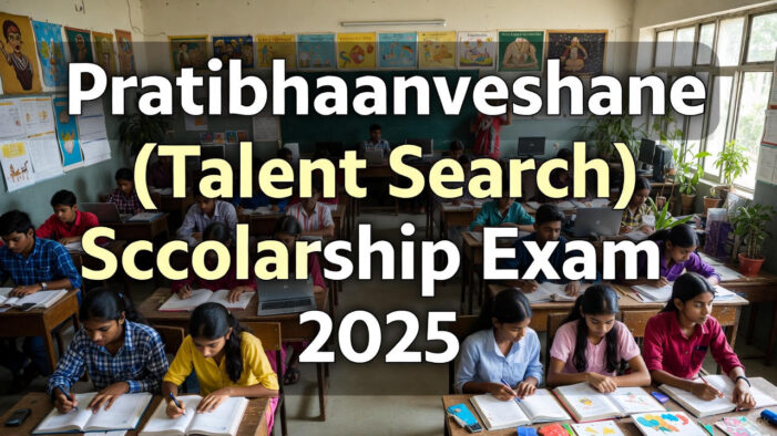 Pratibhaanveshane (Talent Search) Scholarship Exam 2025: Your Chance to Shine!