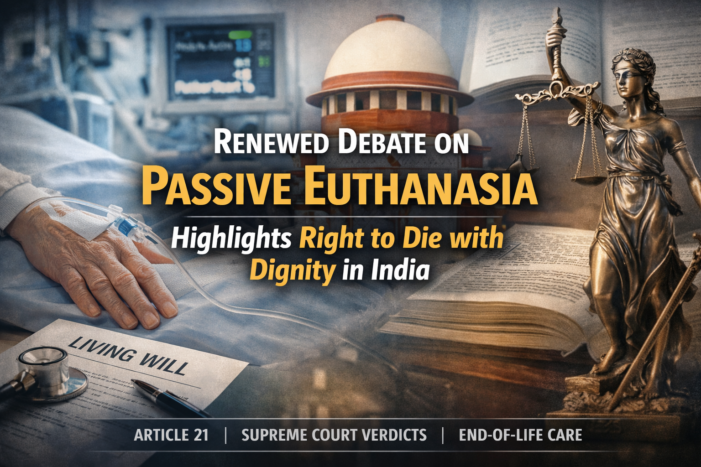 Legal and Ethical Questions Rise as Passive Euthanasia Returns to Public Debate
