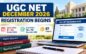 UGC NET December 2026 Registration Begins: Apply Online by October 28, Check Exam Dates and Eligibility