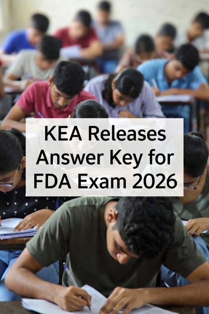 KEA Releases Official Answer Key for First Division Assistant (FDA) Exam 2026: Candidates Can Now Estimate Scores